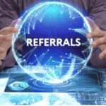 Building a Referral Engine: Strategies for Sustainable Growth